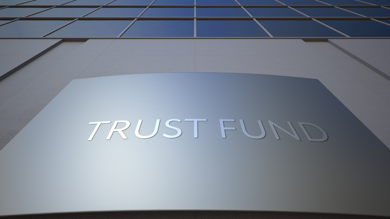 Trust fund