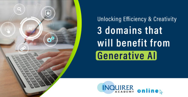 Inquirer Academy Online Article_3 Domains that will Benefit from Generative AI